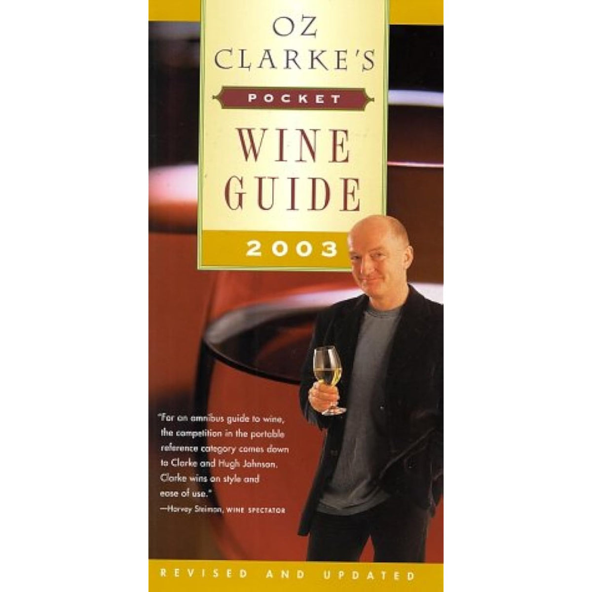 Oz Clarke's Pocket Wine Guide 2003 (Oz Clarke's Pocket Wine Book) Clarke, Oz - The Hungry Bookworm & Speedmerchant65