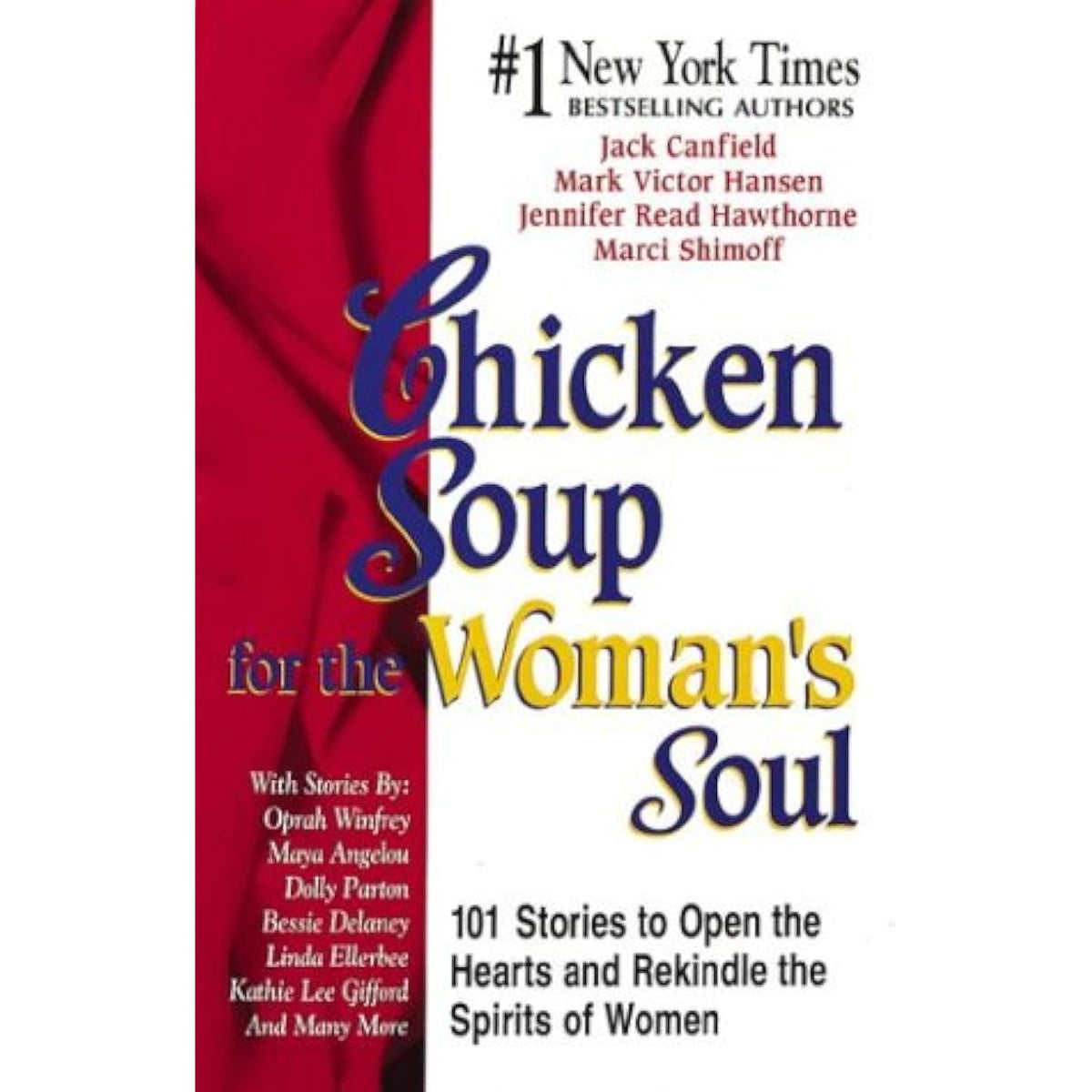 Chicken Soup for the Woman's Soul (Chicken Soup for the Soul) Canfield, Jack; - The Hungry Bookworm & Speedmerchant65