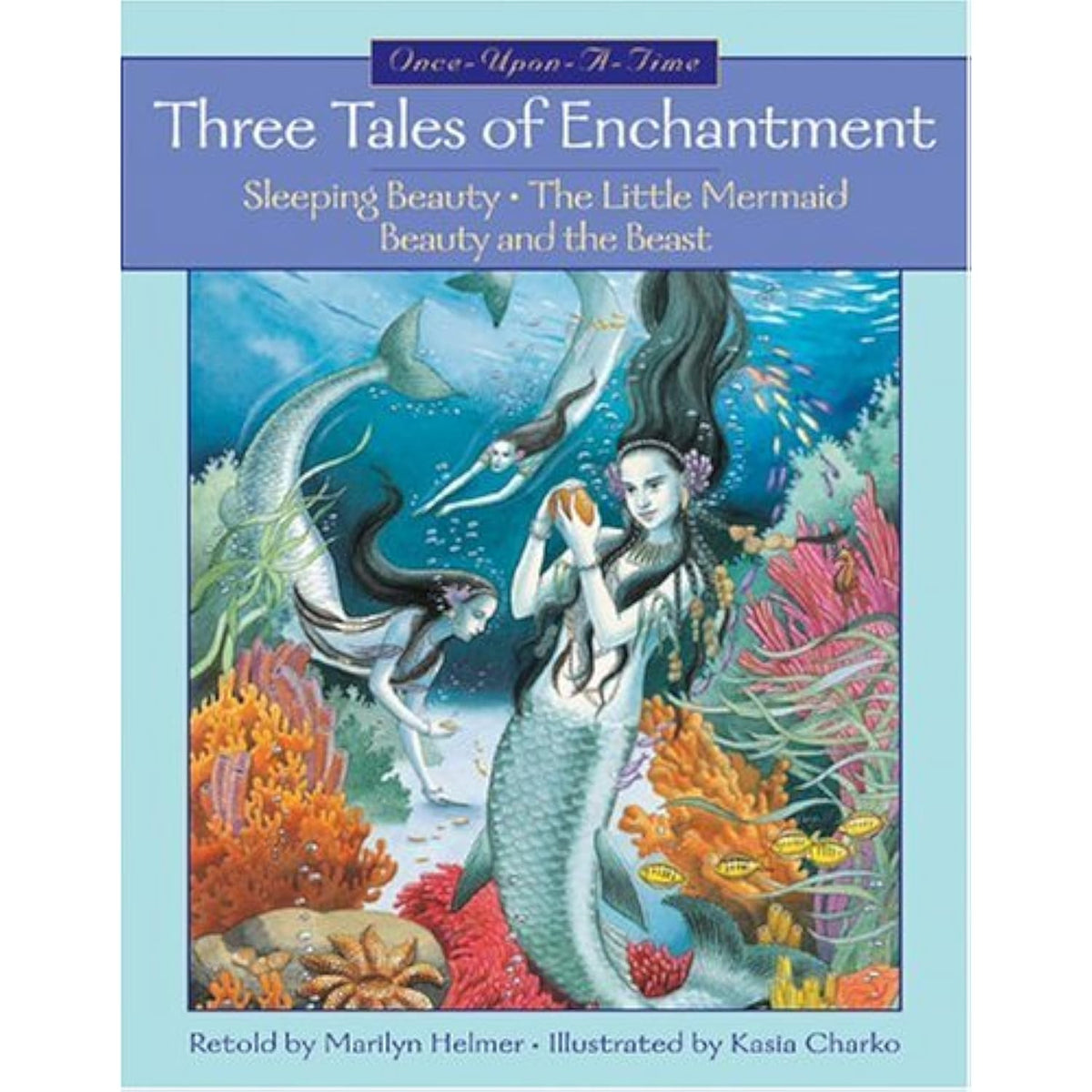 Three Tales of Enchantment (Sleeping Beauty - The Little Mermaid - Beauty and - The Hungry Bookworm & Speedmerchant65