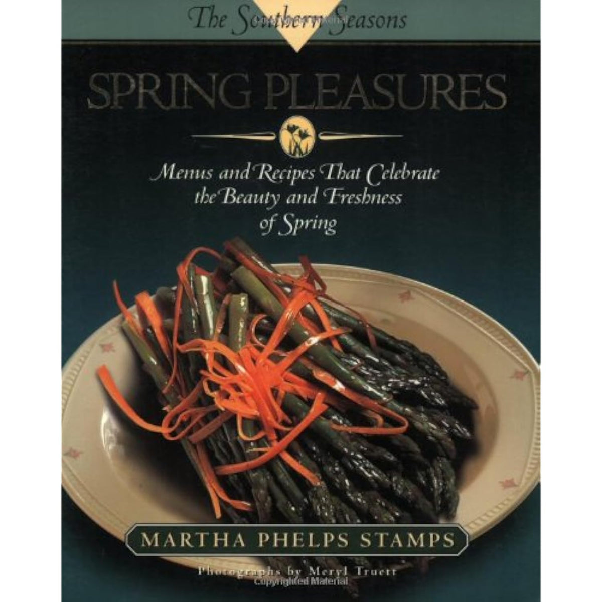 Spring Pleasures: A Southern Seasons Book - The Hungry Bookworm & Speedmerchant65