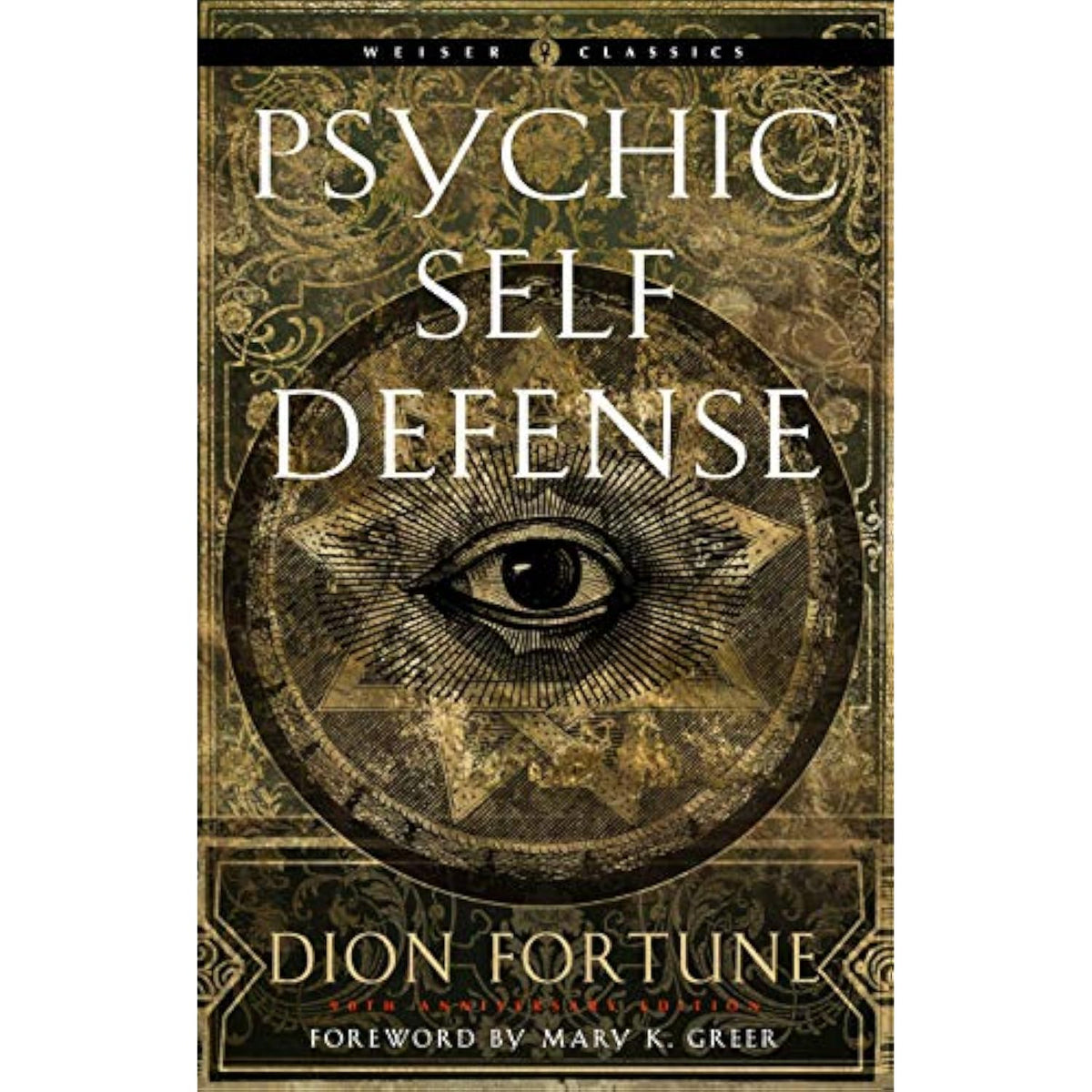 Psychic Self-Defense: The Definitive Manual for Protecting Yourself Against - The Hungry Bookworm & Speedmerchant65