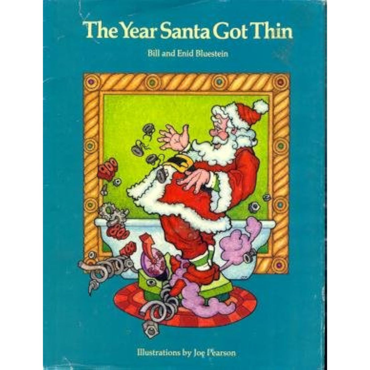 Year Santa Got Thin Bluestein, Bill; Bluestein, Enid and Pearson, Joe - The Hungry Bookworm & Speedmerchant65