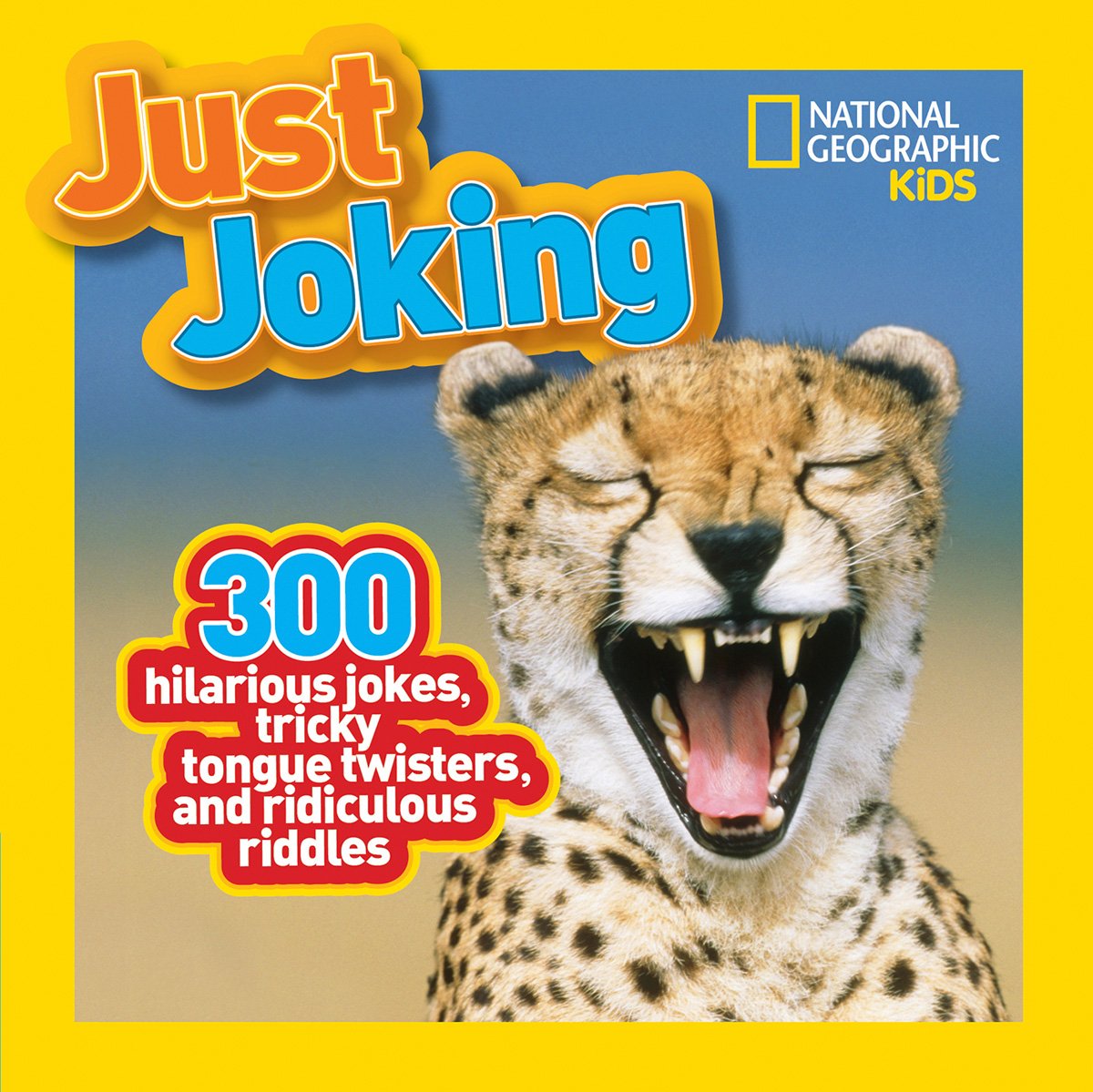 National Geographic Kids Just Joking: 300 Hilarious Jokes, Tricky Tongue - The Hungry Bookworm & Speedmerchant65