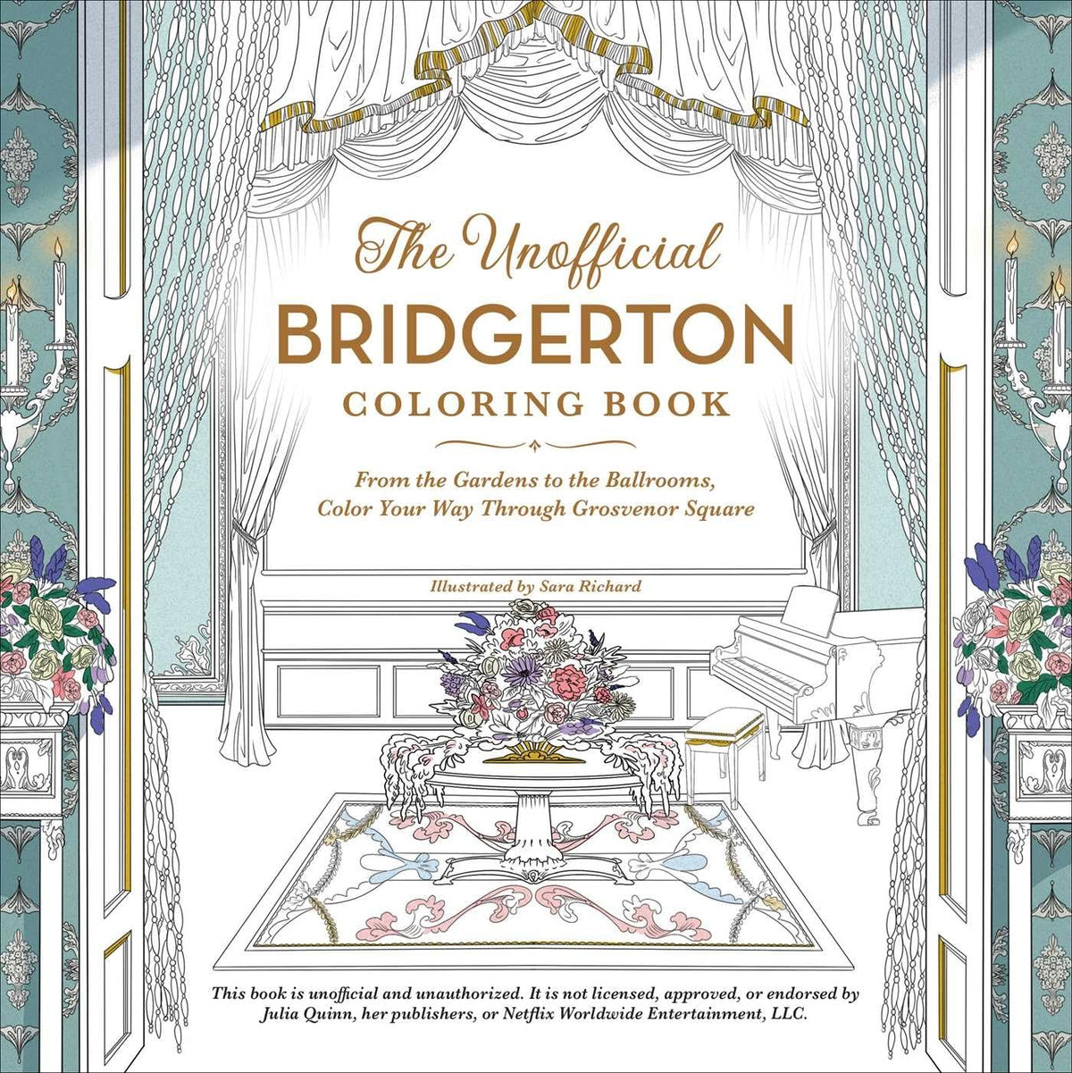 The Unofficial Bridgerton Coloring Book: From the Gardens to the Ballrooms, - The Hungry Bookworm & Speedmerchant65