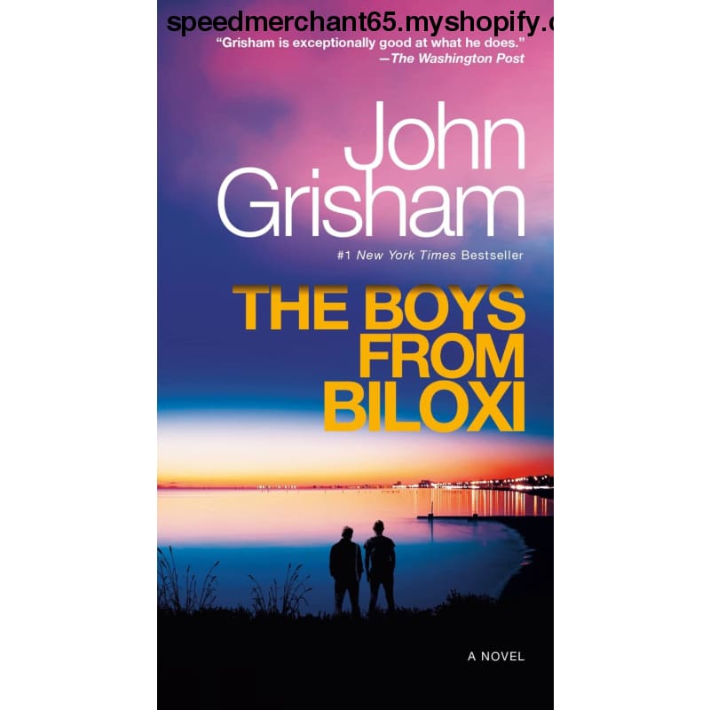 The Boys from Biloxi: A Legal Thriller - Collectibles >