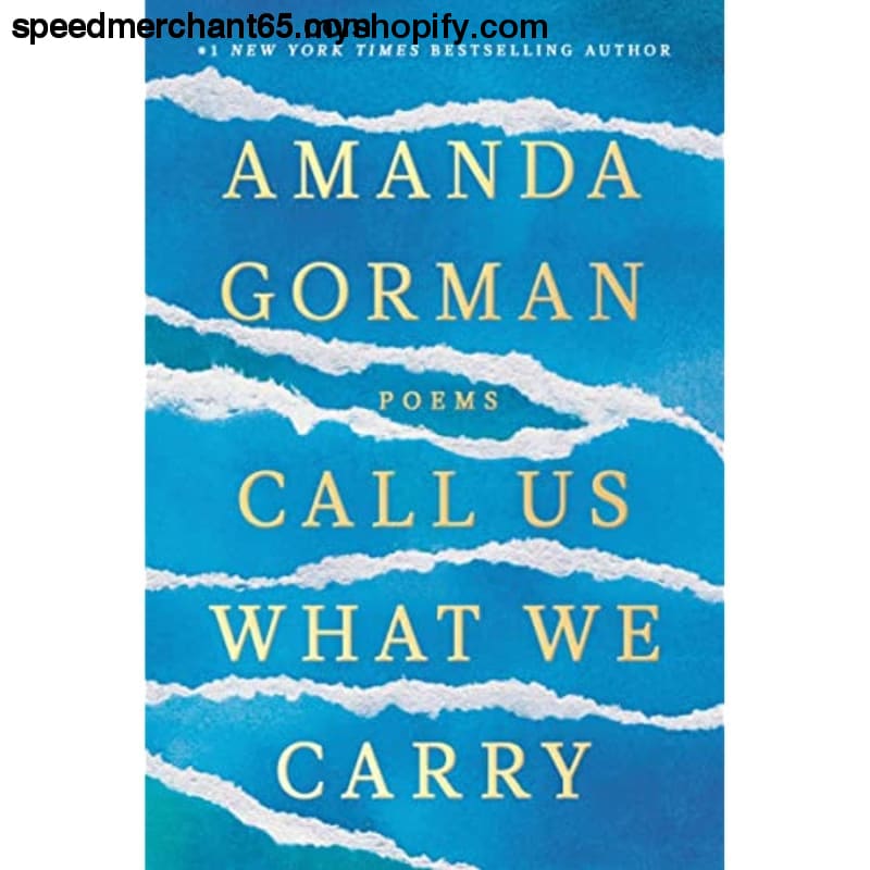 Call Us What We Carry: Poems - Hardcover > Book
