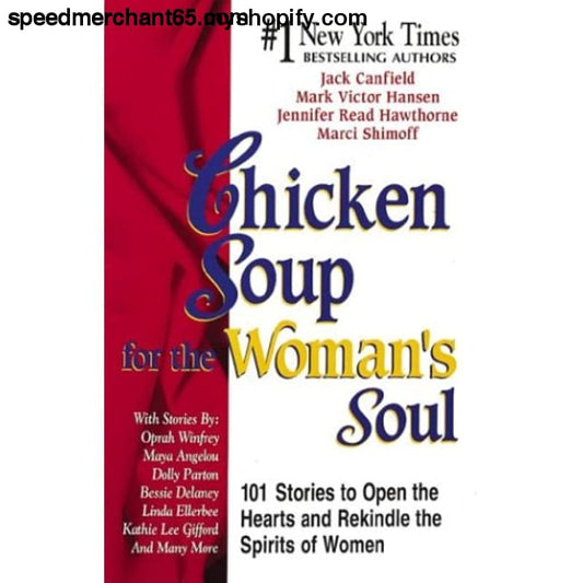 Chicken Soup for the Woman’s Soul (Chicken Soul) Canfield