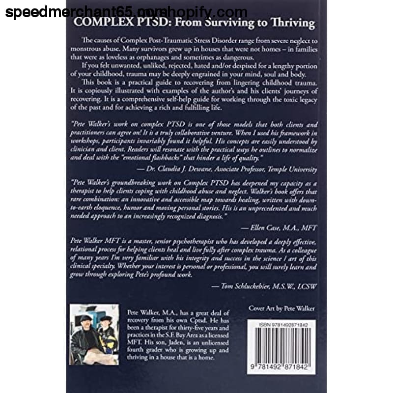 Complex PTSD: From Surviving to Thriving: A Guide and Map