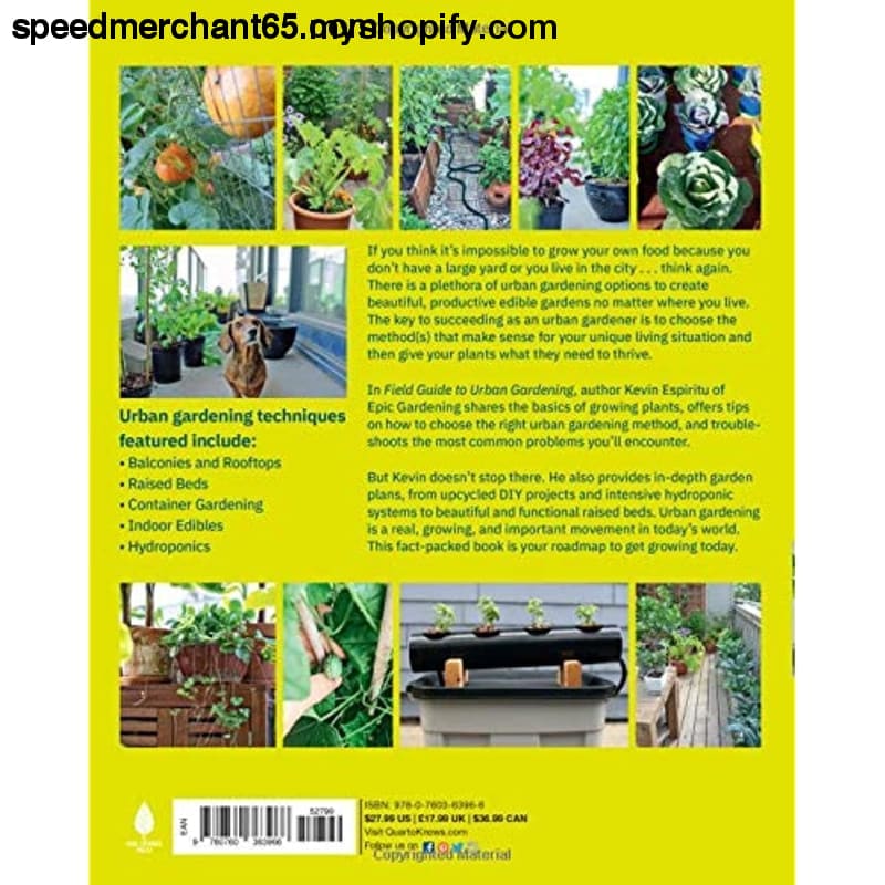 Field Guide to Urban Gardening: How Grow Plants No Matter