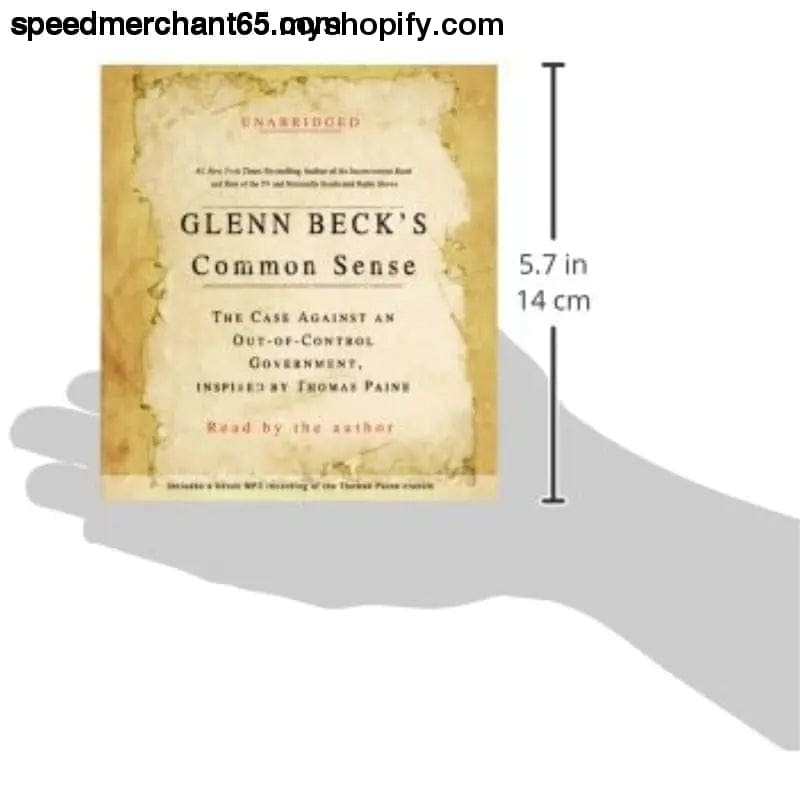 Glenn Beck’s Common Sense: The Case Against