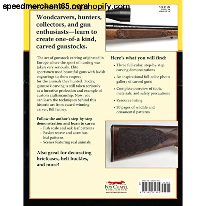 Gunstock Carving: The Most Complete Guide to Carving