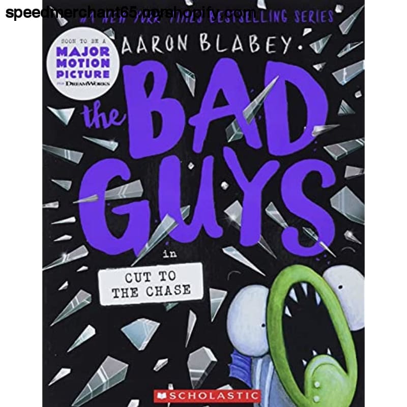 The Bad Guys in Cut to the Chase (The #13) (13) - Paperback