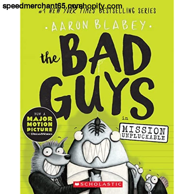 The Bad Guys in Mission Unpluckable (The #2) (2) - Paperback