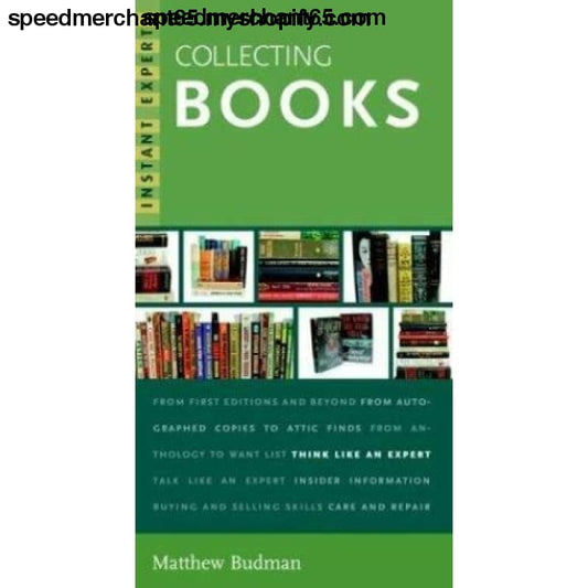 Instant Expert: Collecting Books Budman Matthew - Self help
