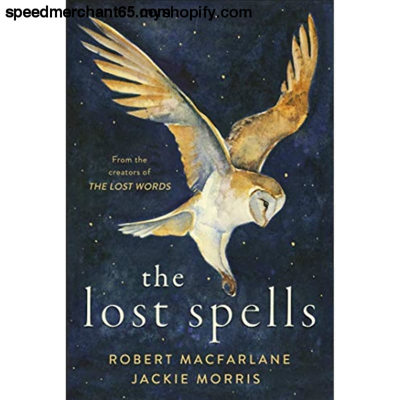 The Lost Spells - Fiction