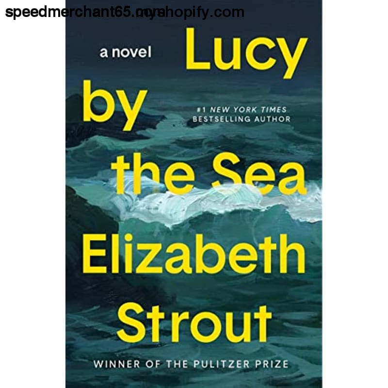Lucy by the Sea: A Novel - Books & Magazines >