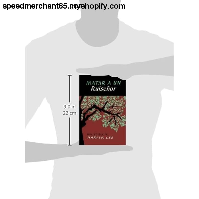 Matar a un ruiseñor (To Kill Mockingbird - Spanish Edition)