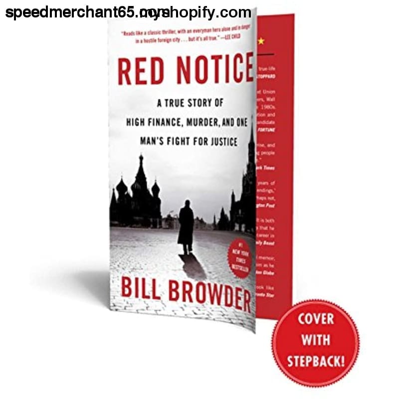 Red Notice: A True Story of High Finance Murder and One