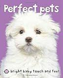 Bright Baby Touch & Feel Perfect Pets (Board Book) - The Hungry Bookworm & Speedmerchant65