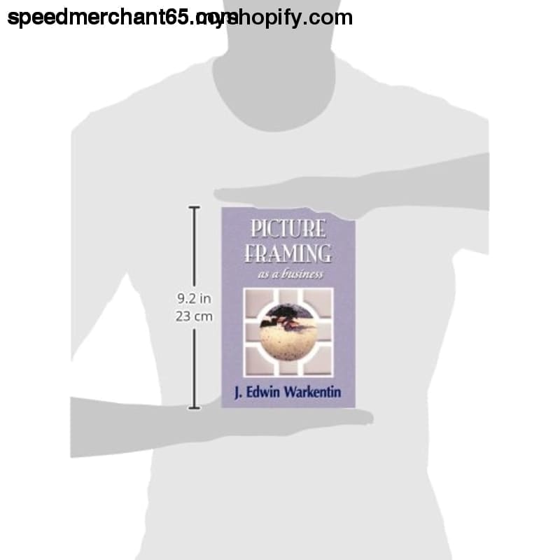 PICTURE FRAMING as a Business - Media > Books