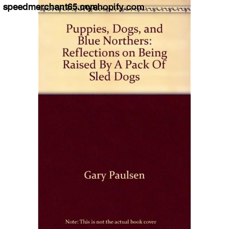 Puppies Dogs and Blue Northers: Reflections on Being Raised