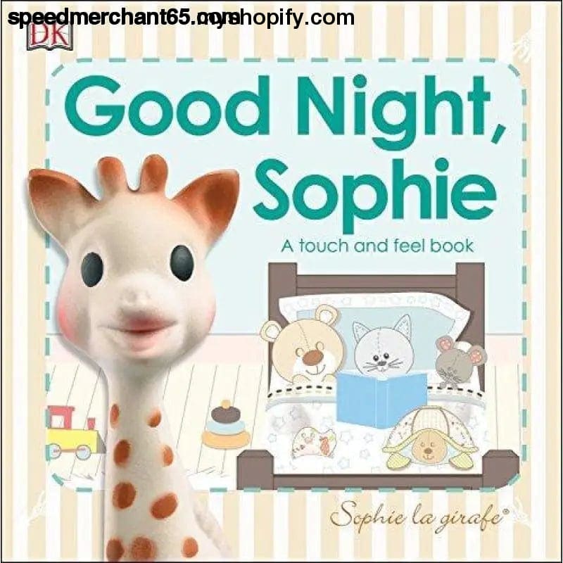 Sophie la Girafe: Good Night Sophie: A touch and feel book