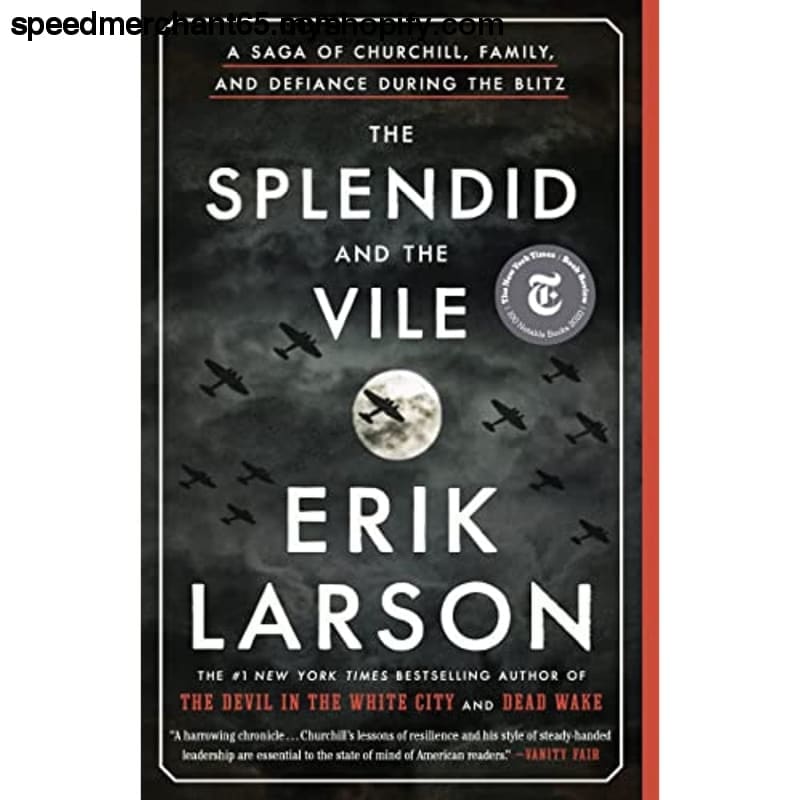 The Splendid and the Vile: A Saga of Churchill Family