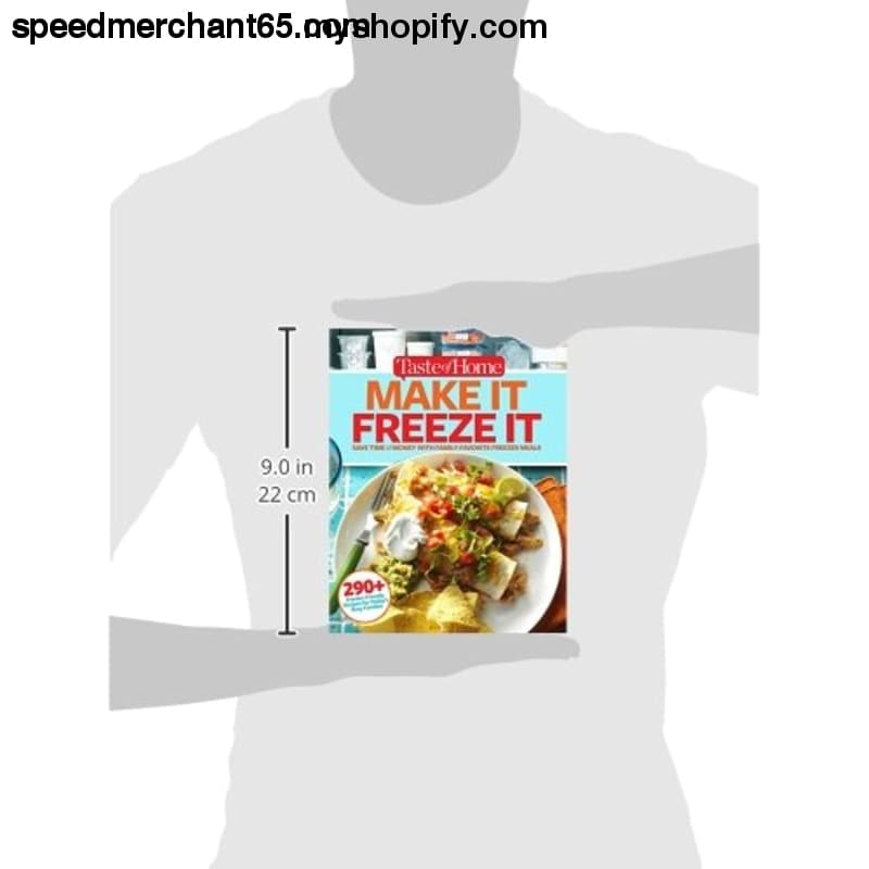 Taste of Home Make It Freeze It: 295 Make-Ahead Meals