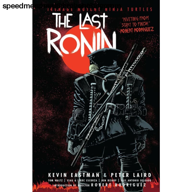 Teenage Mutant Ninja Turtles: The Last Ronin - Book >