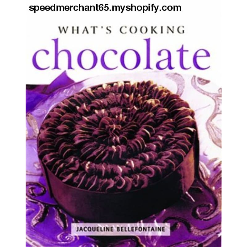 What’s Cooking Chocolate (What’s Series) Bellefontaine