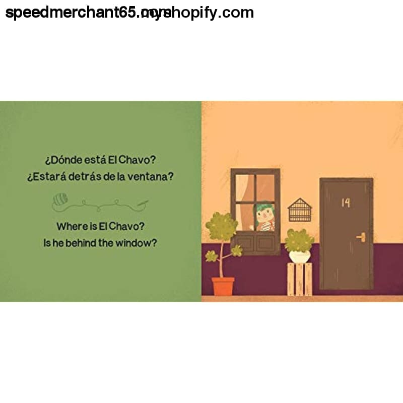 Where Is? - Donde Esta? El Chavo: A Bilingual Hide-And-Seek