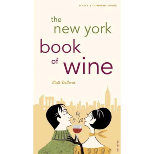 The New York Book of Wine: A City and Company Guide - The Hungry Bookworm & Speedmerchant65