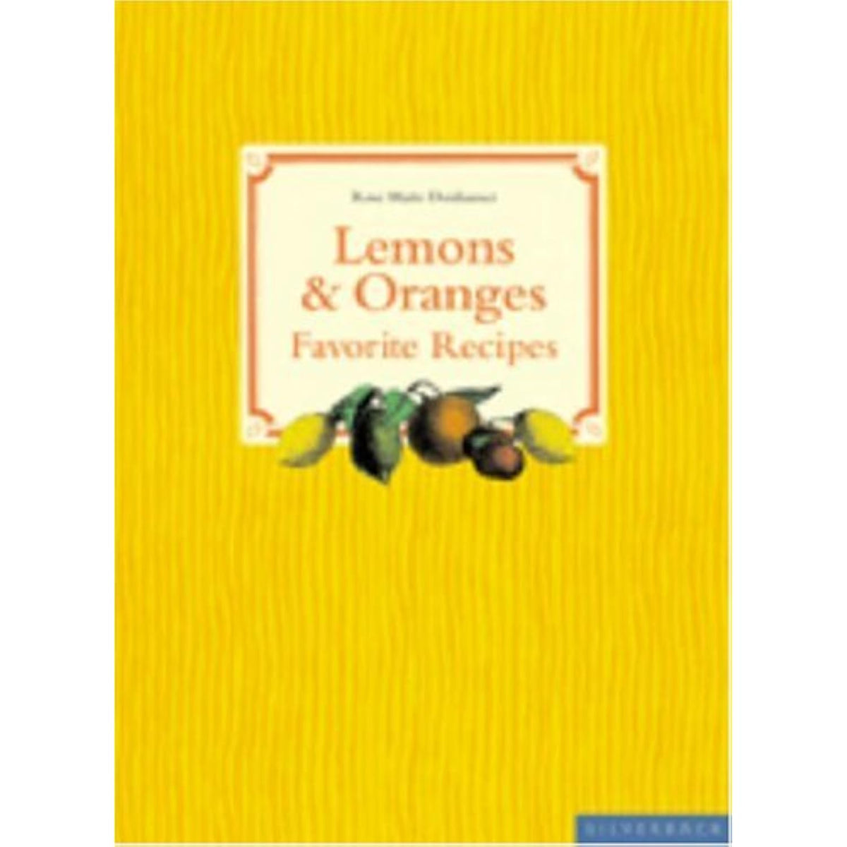 Lemons And Oranges Donhauser, Rose Marie - The Hungry Bookworm & Speedmerchant65