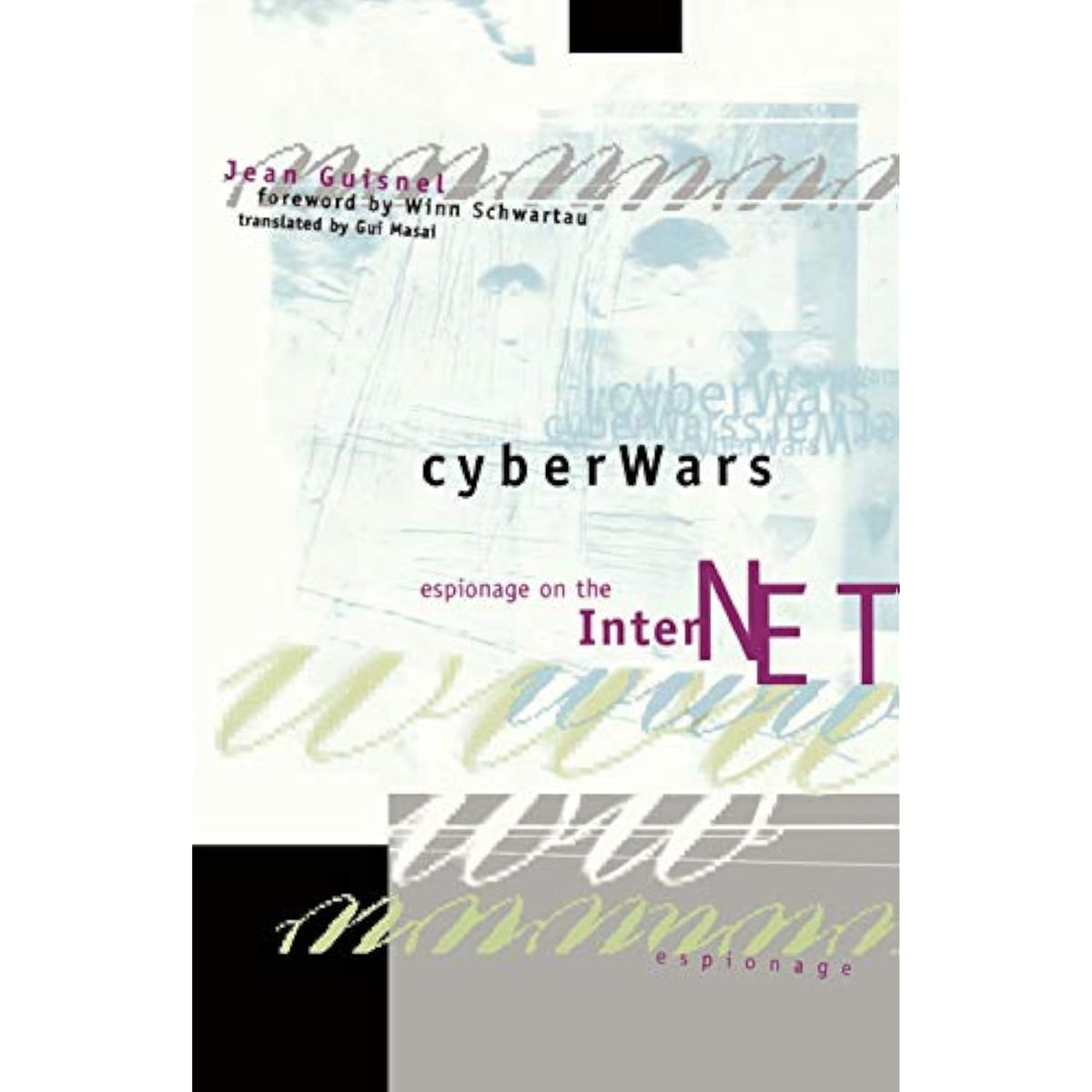 Cyberwars: Espionage on the Internet - The Hungry Bookworm & Speedmerchant65
