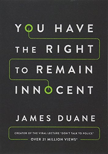 You Have the Right to Remain Innocent [Paperback] Duane, James - The Hungry Bookworm & Speedmerchant65
