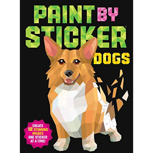 Paint by Sticker: Dogs: Create 12 Stunning Images One Sticker at a Time! - The Hungry Bookworm & Speedmerchant65