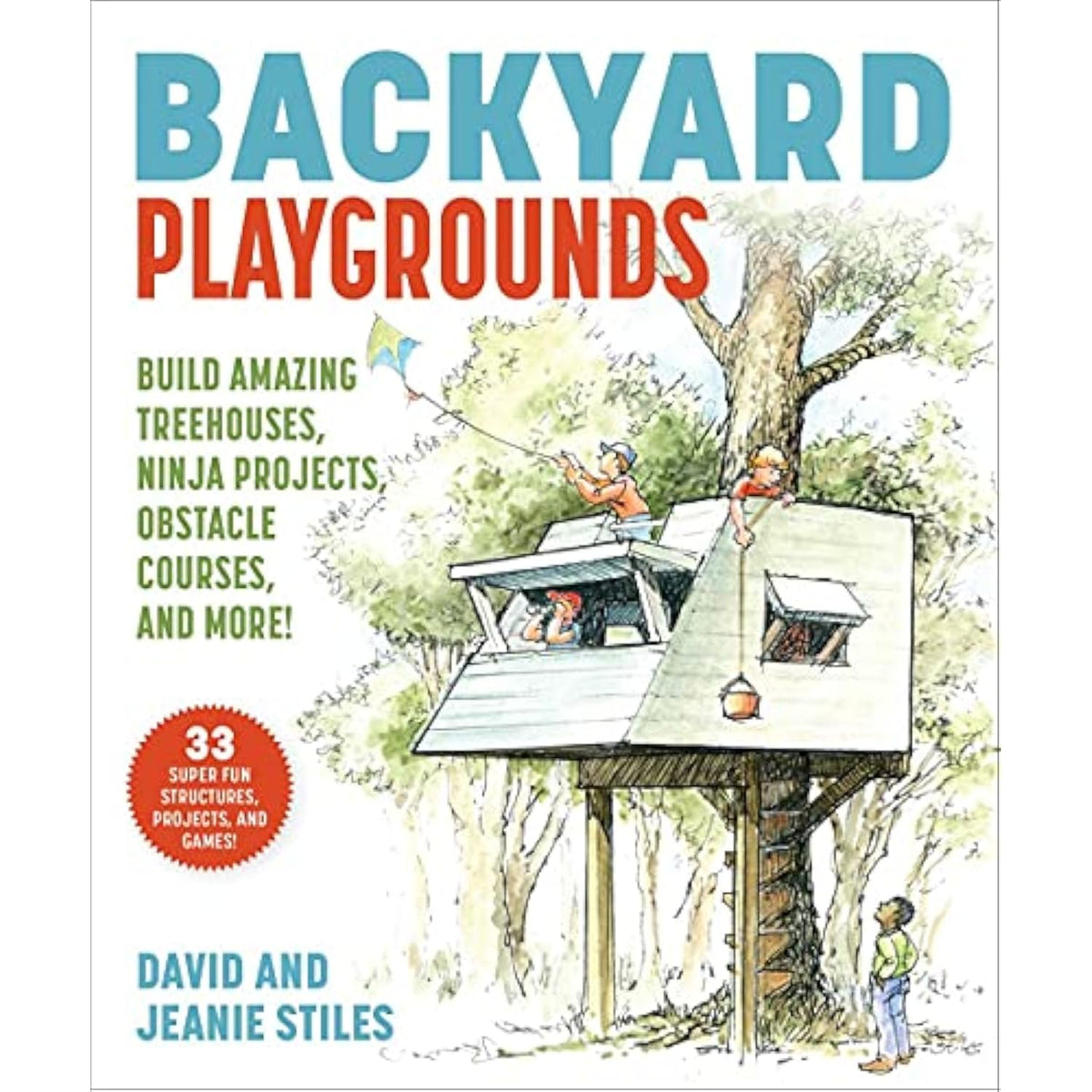 Backyard Playgrounds: Build Amazing Treehouses, Ninja Projects, Obstacle - The Hungry Bookworm & Speedmerchant65