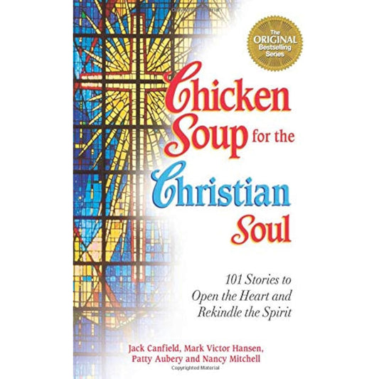 Chicken Soup for the Christian Soul: Stories to Open the Heart and Rekindle the - The Hungry Bookworm & Speedmerchant65