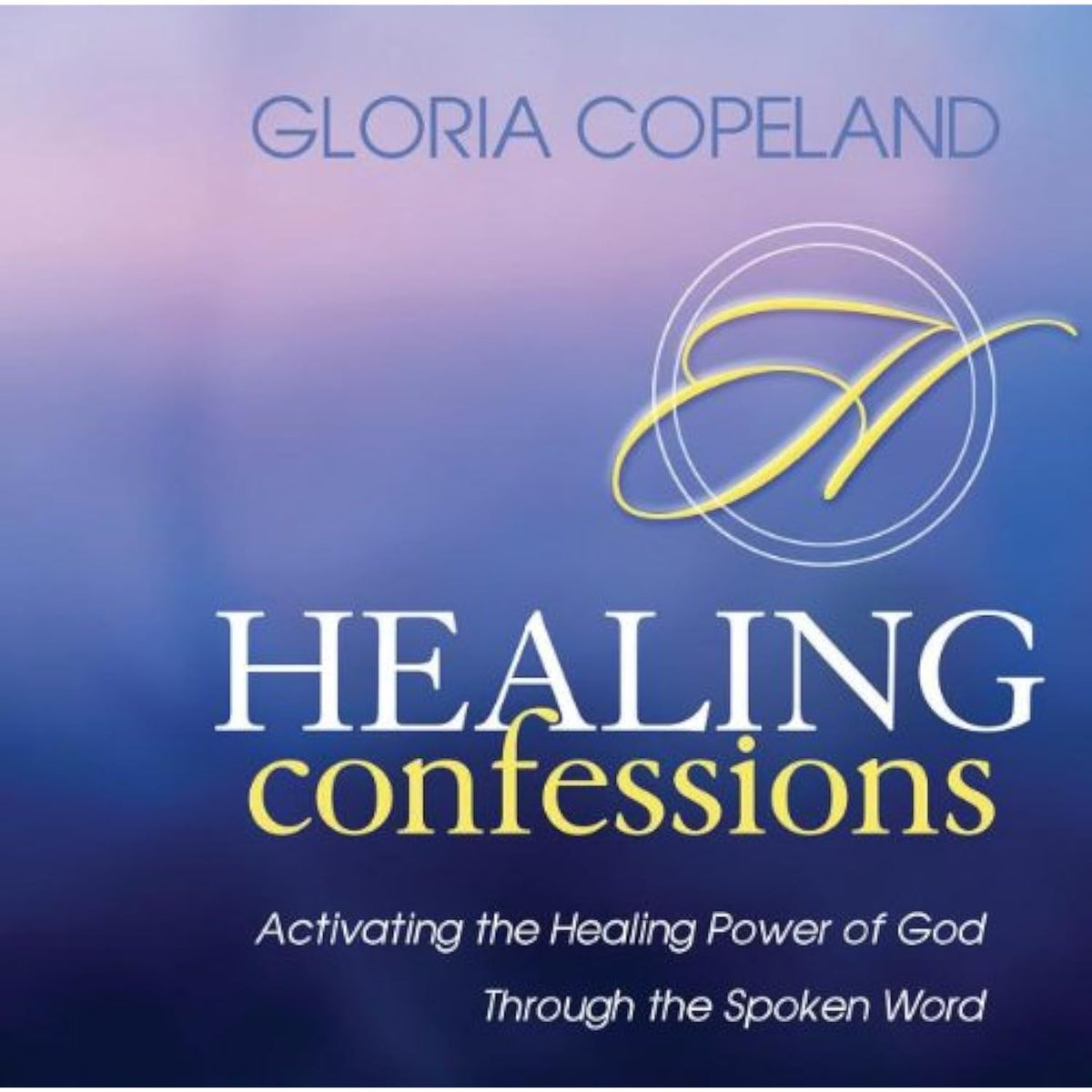 Healing Confessions: Activating the Healing Power of God Through the Spoken Word - The Hungry Bookworm & Speedmerchant65
