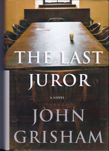 The Last Juror [Hardcover] Grisham, John - The Hungry Bookworm & Speedmerchant65