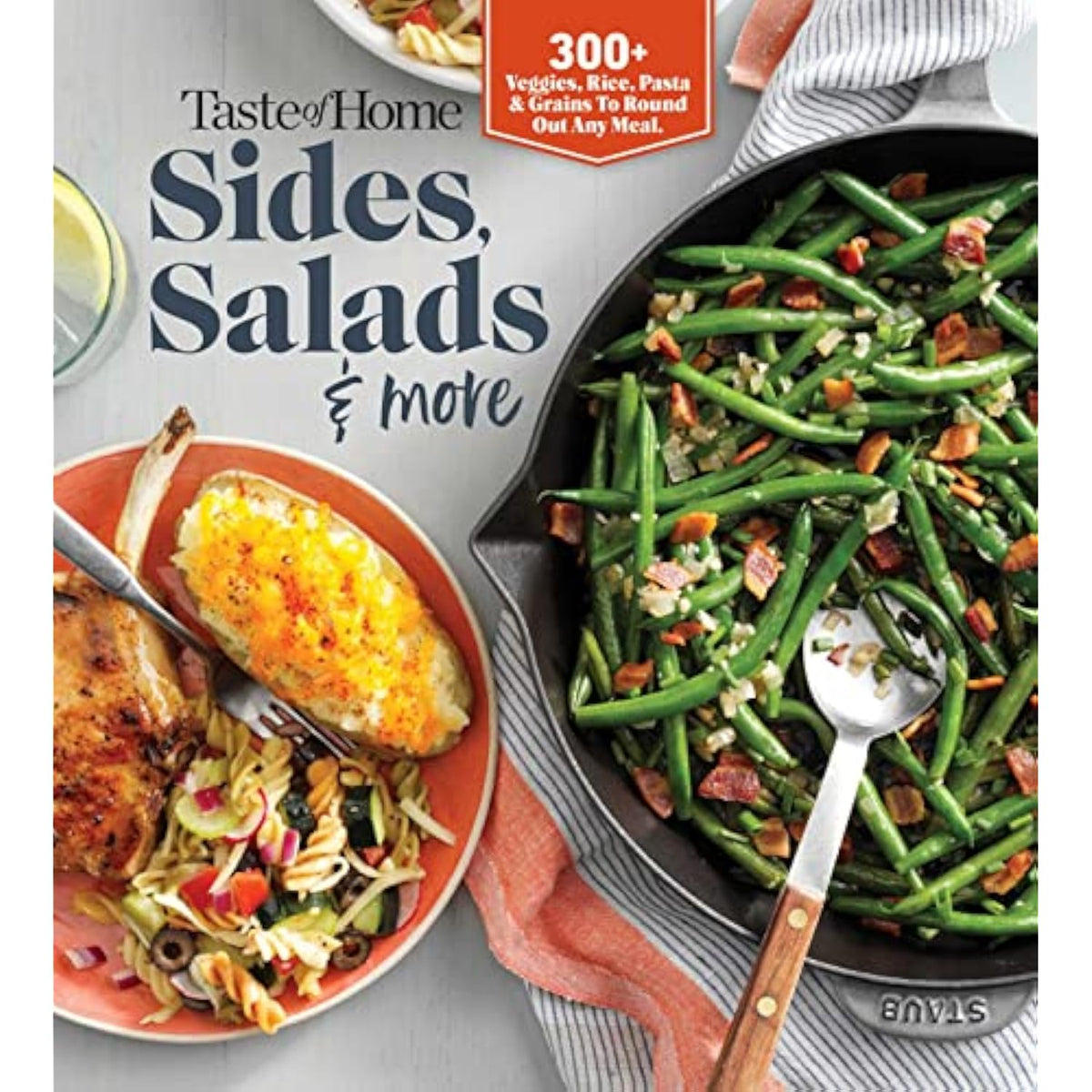 Taste of Home Sides, Salads & More: 345 side dishes, pasta salads, leafy greens, - The Hungry Bookworm & Speedmerchant65
