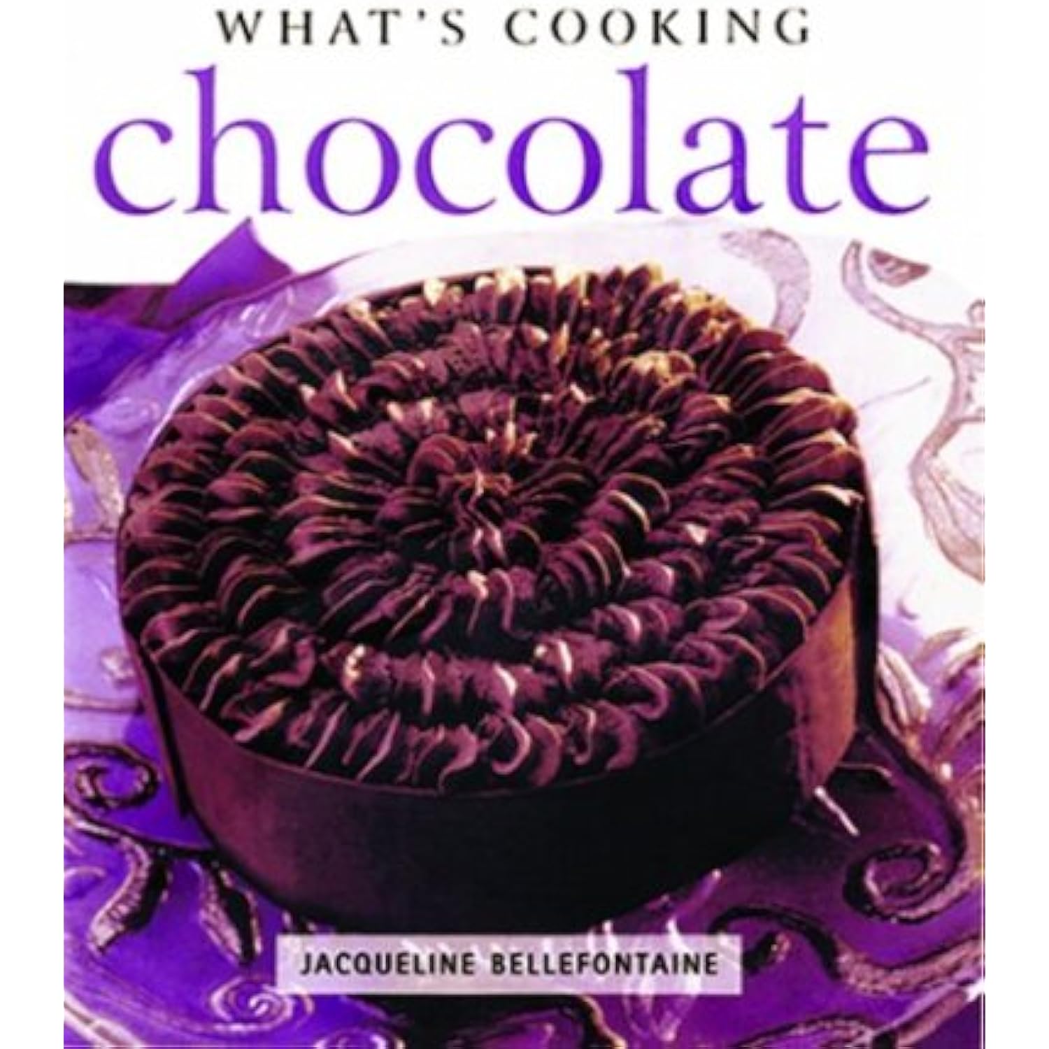 What's Cooking Chocolate (What's Cooking Series) - The Hungry Bookworm & Speedmerchant65