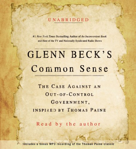 Glenn Beck's Common Sense: The Case Against an Out-of-Control Government, - The Hungry Bookworm & Speedmerchant65