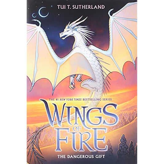 The Dangerous Gift (Wings of Fire, Book 14) (14) - The Hungry Bookworm & Speedmerchant65