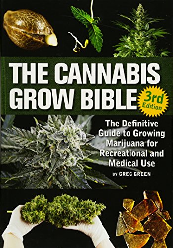 The Cannabis Grow Bible: The Definitive Guide to Growing Marijuana for - The Hungry Bookworm & Speedmerchant65
