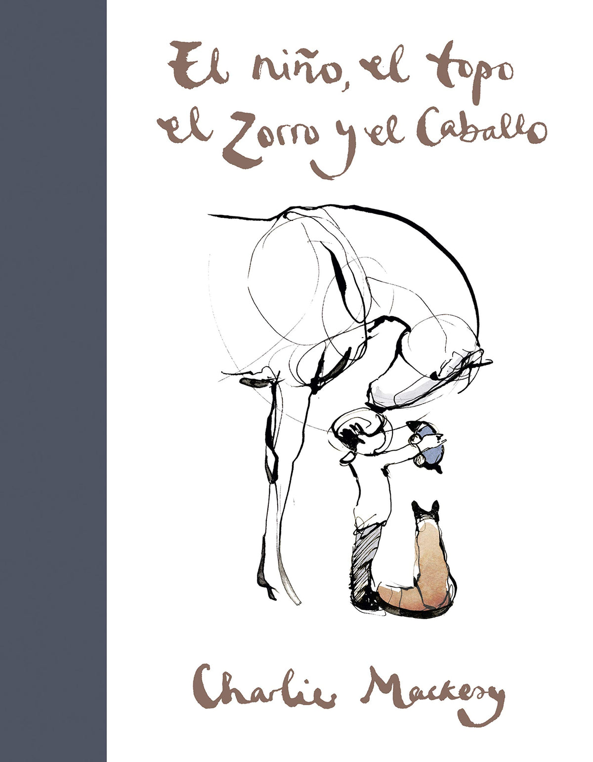 El niño, el topo, el zorro y el caballo / The Boy, the Mole, the Fox and the - The Hungry Bookworm & Speedmerchant65