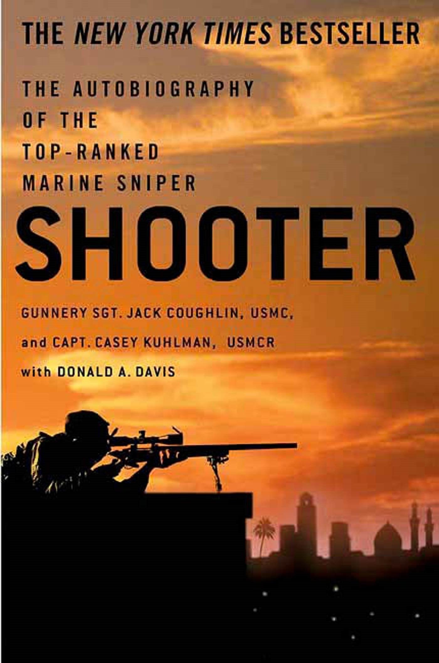 Shooter: The Autobiography of the Top-Ranked Marine Sniper [Paperback] Coughlin, - The Hungry Bookworm & Speedmerchant65