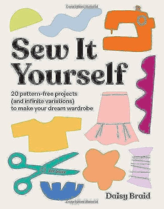 Sew It Yourself with DIY Daisy: 20 Pattern-Free Projects (and Infinite - The Hungry Bookworm & Speedmerchant65