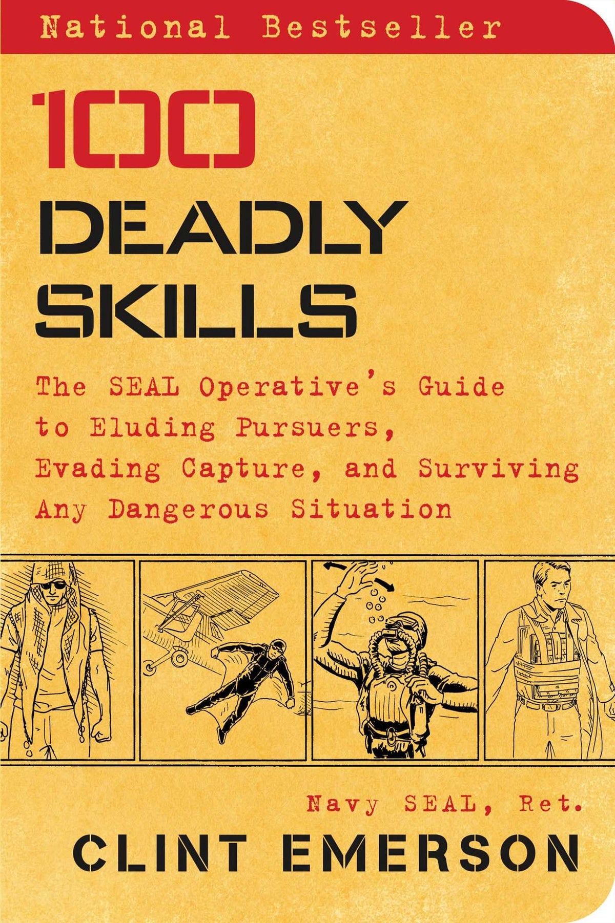 100 Deadly Skills: The SEAL Operative's Guide to Eluding Pursuers, Evading - The Hungry Bookworm & Speedmerchant65