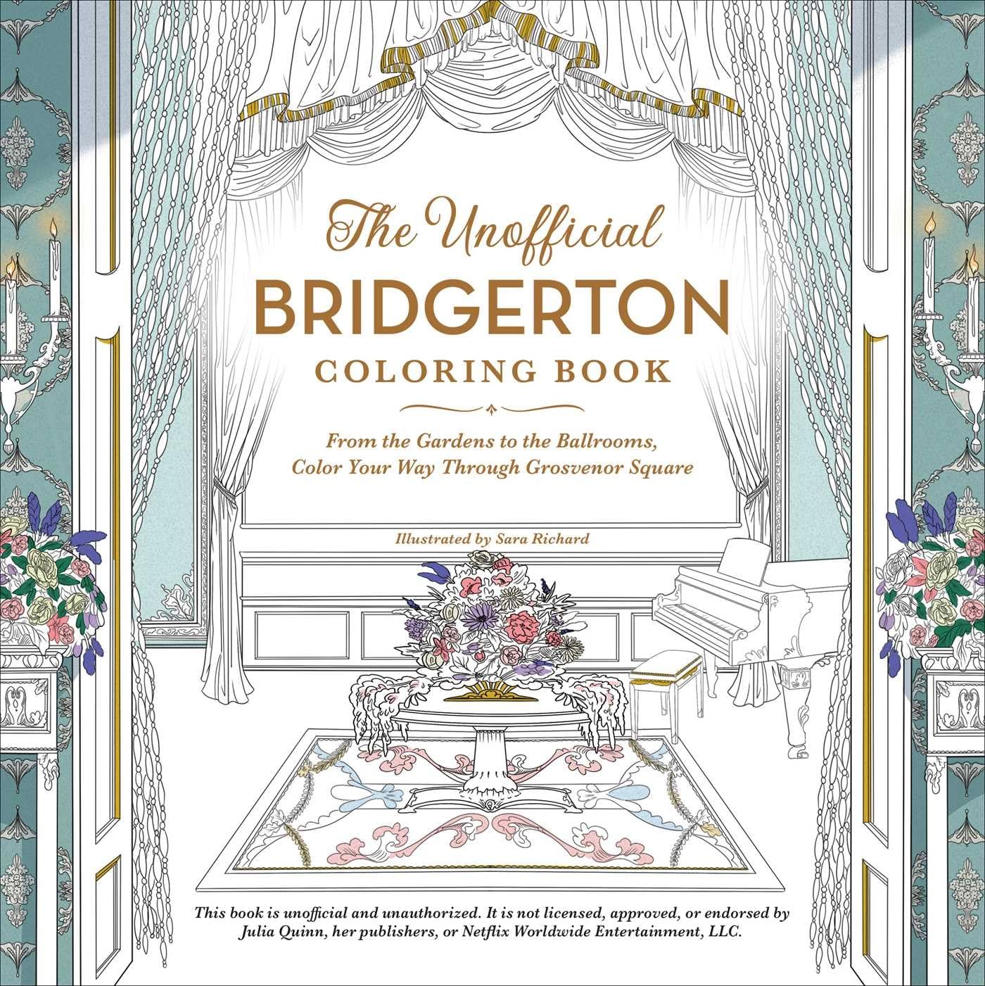 The Unofficial Bridgerton Coloring Book: From the Gardens to the Ballrooms, - The Hungry Bookworm & Speedmerchant65